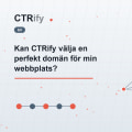 Kan CTRify välja en perfekt domän för min webbplats?