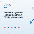 Sådan Redigerer Du Hjemmetags På En CTRify Hjemmeside