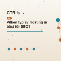 Vilken typ av hosting är bäst för SEO?