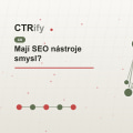 Mají SEO nástroje smysl?