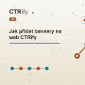 Jak přidat bannery na web CTRify