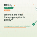 Onde fica a opção Viral Campaign dentro da CTRify