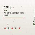 Är SEO-verktyg värt det?