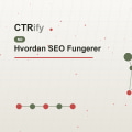 Hvordan SEO Fungerer