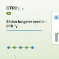 Sådan fungerer credits i CTRify