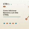 Como Adicionar Banners a um Site CTRify