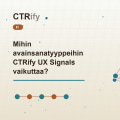 Mihin avainsanatyyppeihin CTRify UX Signals vaikuttaa?