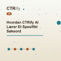 Hvordan CTRify AI Lærer Et Spesifikt Søkeord