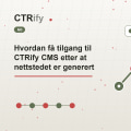Hvordan få tilgang til CTRify CMS etter at nettstedet er generert
