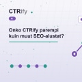 Onko CTRify parempi kuin muut SEO-alustat?