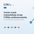 Voinko luoda mukautettuja sivuja CTRify-verkkosivustollani?