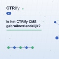 Is het CTRify CMS gebruiksvriendelijk?
