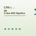 O Que SEO Significa