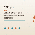 Vilka SEO-problem inkluderar duplicerat innehåll?