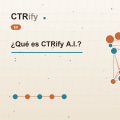 ¿Qué es CTRify A.I.?