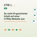So sieht KI-generierter Inhalt auf einer CTRify-Website aus