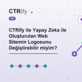 CTRify ile Yapay Zeka ile Oluşturulan Web Sitemin Logosunu Değiştirebilir miyim?