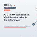 AI CTR UX 和 Viral Booster 有什麼差別？