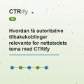 Hvordan få autoritative tilbakekoblinger relevante for nettstedets tema med CTRify