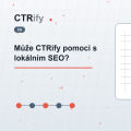 Může CTRify pomoci s lokálním SEO?