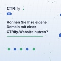 Können Sie Ihre eigene Domain mit einer CTRify-Website nutzen?
