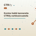Kuinka lisätä bannereita CTRify-verkkosivustolle