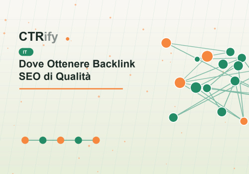 Dove Ottenere Backlink SEO di Qualità