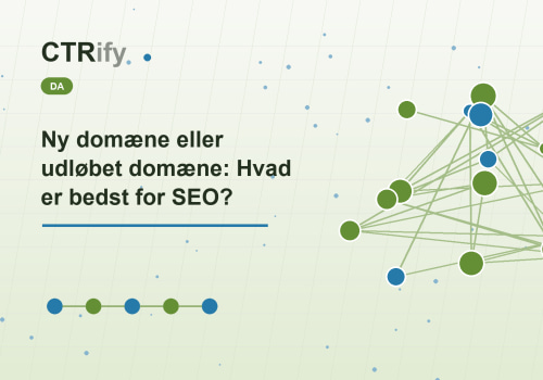 Ny domæne eller udløbet domæne: Hvad er bedst for SEO?