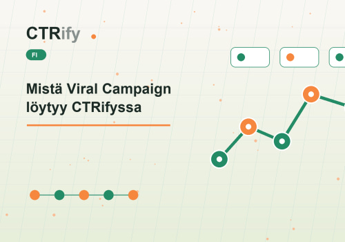 Mistä Viral Campaign löytyy CTRifyssa
