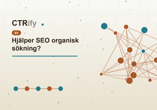 Hjälper SEO organisk sökning?