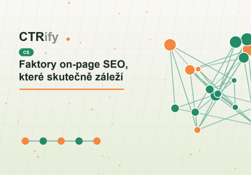 Faktory on-page SEO, které skutečně záleží