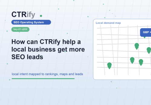 CTRify如何幫助本地企業獲得SEO線索