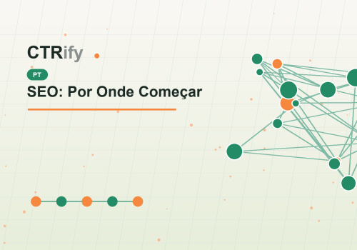 SEO: Por Onde Começar