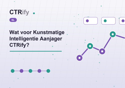 Wat voor Kunstmatige Intelligentie Aanjager CTRify?