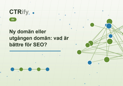 Ny domän eller utgången domän: vad är bättre för SEO?