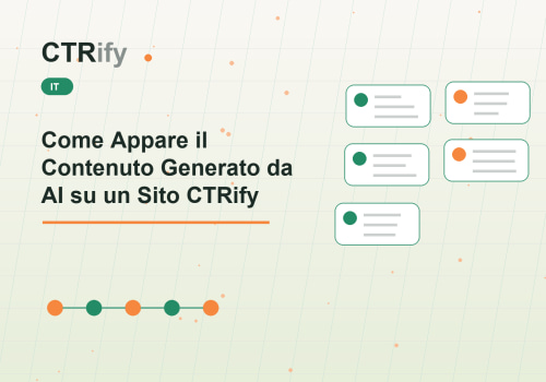 Come Appare il Contenuto Generato da AI su un Sito CTRify