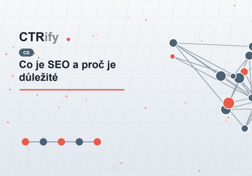 Co je SEO a proč je důležité