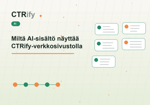 Miltä AI-sisältö näyttää CTRify-verkkosivustolla