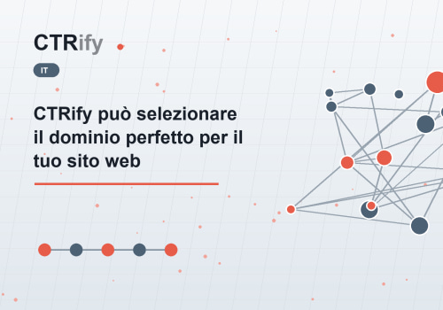 CTRify può selezionare il dominio perfetto per il tuo sito web