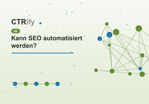 Kann SEO automatisiert werden?