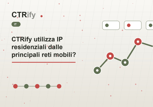 CTRify utilizza IP residenziali dalle principali reti mobili?