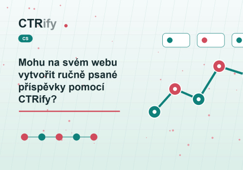 Mohu na svém webu vytvořit ručně psané příspěvky pomocí CTRify?