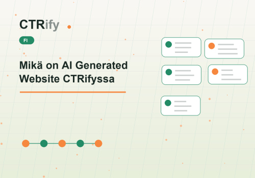 Mikä on AI Generated Website CTRifyssa