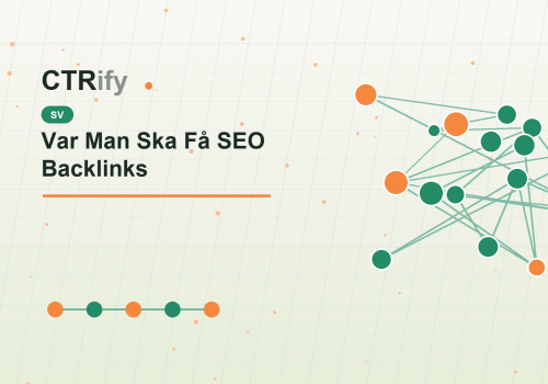 Var Man Ska Få SEO Backlinks