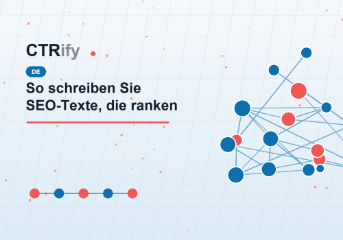 So schreiben Sie SEO-Texte, die ranken