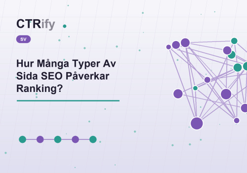Hur Många Typer Av Sida SEO Påverkar Ranking?