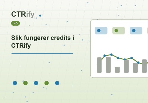 Slik fungerer credits i CTRify