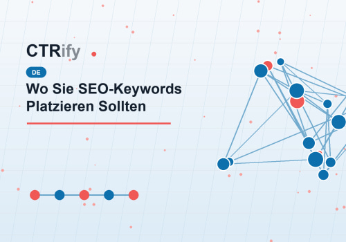 Wo Sie SEO-Keywords Platzieren Sollten