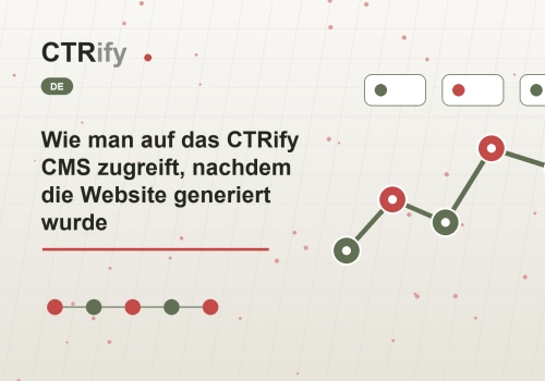 Wie man auf das CTRify CMS zugreift, nachdem die Website generiert wurde