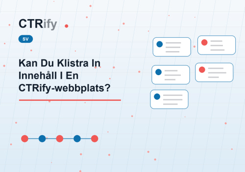 Kan Du Klistra In Innehåll I En CTRify-webbplats?